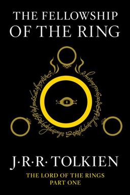 Fellowship of the Ring Being the First Part of the Lord of the Rings  9780547928210 Front Cover