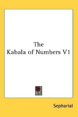 The Kabala of Numbers V1