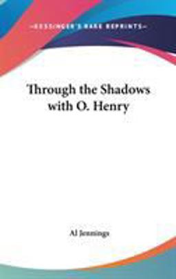 Through the Shadows with O Henry