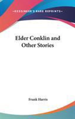 Elder Conklin and Other Stories