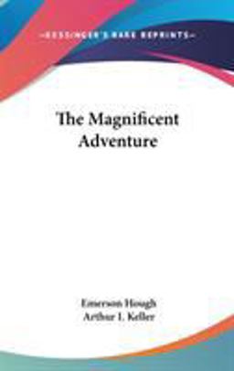 The Magnificent Adventure