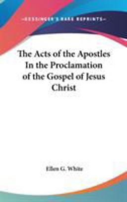 The Acts of the Apostles in the Proclamation of the Gospel of Jesus Christ The Acts of the Apostles in the Proclamation of the Gospel of Jesus Christ