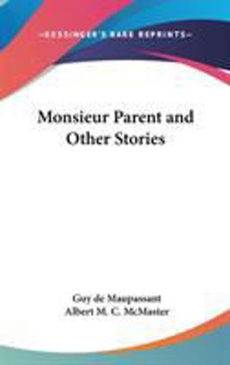 Monsieur Parent and Other Stories