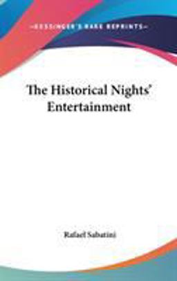 The Historical Nights' Entertainment