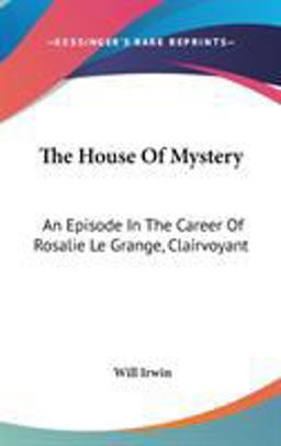 The House of Mystery The House of Mystery