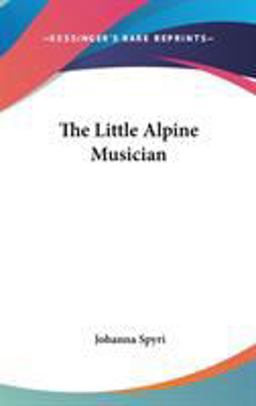 The Little Alpine Musician