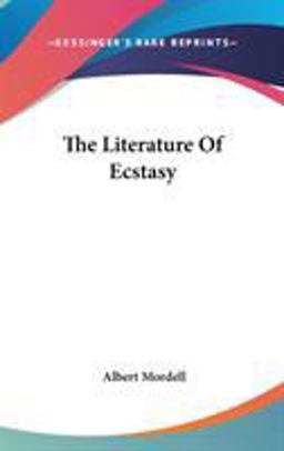 The Literature of Ecstasy