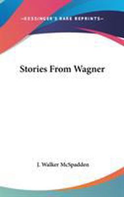 Stories from Wagner