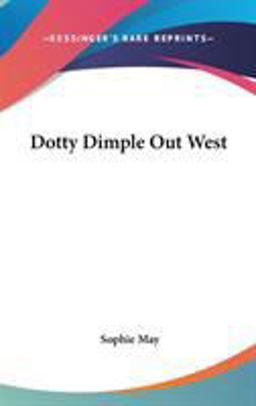 Dotty Dimple Out West