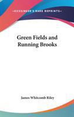 Green Fields and Running Brooks