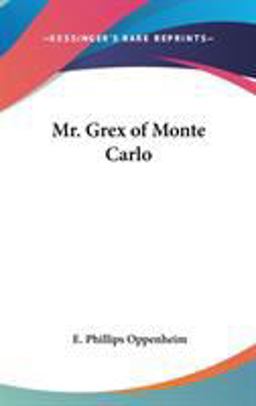 Mr Grex of Monte Carlo