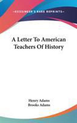 A Letter to American Teachers of History