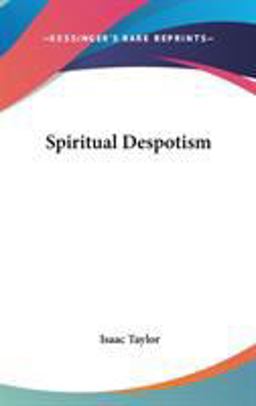 Spiritual Despotism