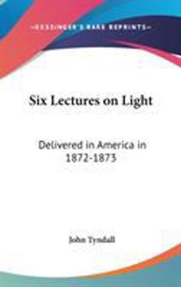 Six Lectures on Light