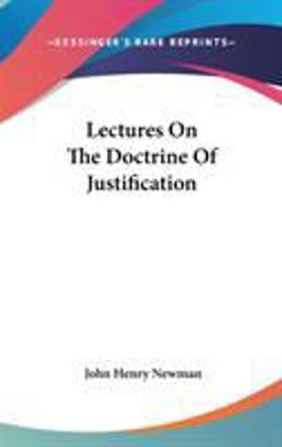 Lectures on the Doctrine of Justification