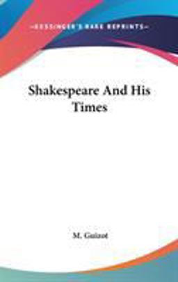 Shakespeare and His Times