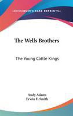 The Wells Brothers