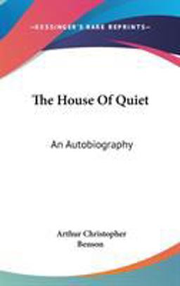 The House of Quiet