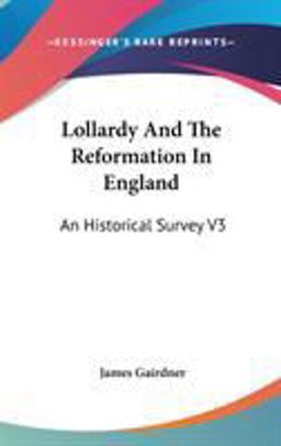 Lollardy and the Reformation in England