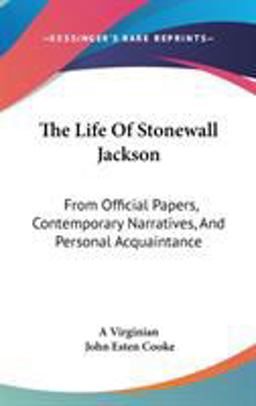 The Life of Stonewall Jackson