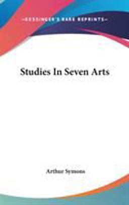 Studies in Seven Arts