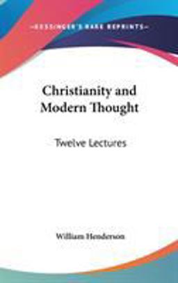 Christianity and Modern Thought