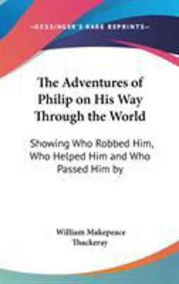 The Adventures of Philip on His Way Through the World