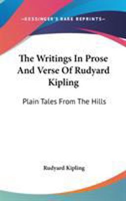 The Writings in Prose and Verse of Rudyard Kipling