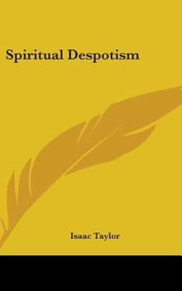 Spiritual Despotism