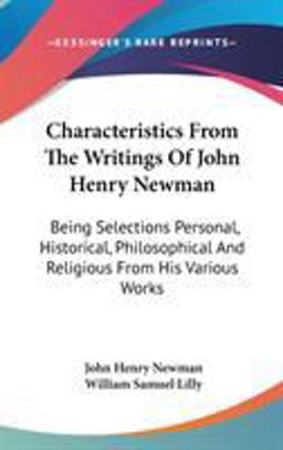 Characteristics from the Writings of John Henry Newman