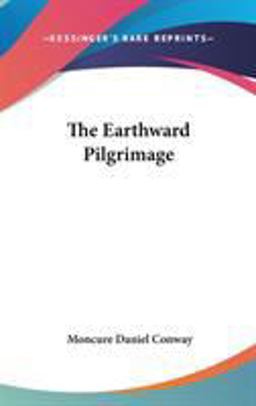 The Earthward Pilgrimage