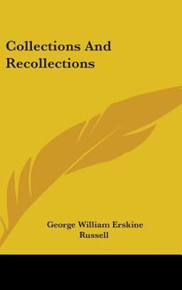 Collections and Recollections