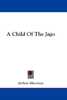 A Child of the Jago