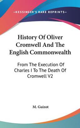 History of Oliver Cromwell and the English Commonwealth