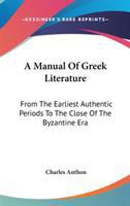 A Manual of Greek Literature