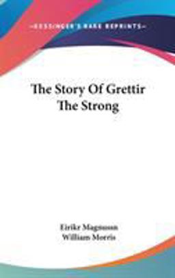 The Story of Grettir the Strong