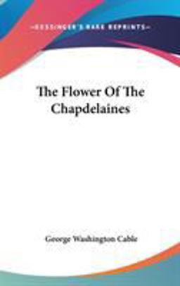 The Flower of the Chapdelaines
