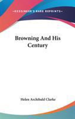 Browning and His Century