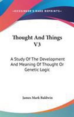 Thought and Things V3