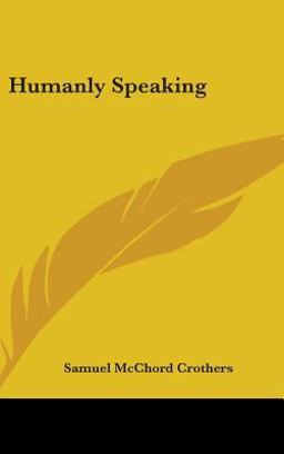Humanly Speaking