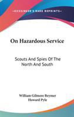 On Hazardous Service
