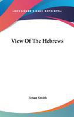 View of the Hebrews