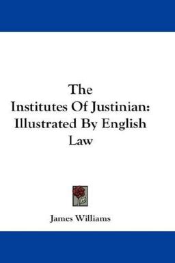The Institutes of Justinian