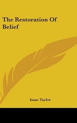 The Restoration of Belief