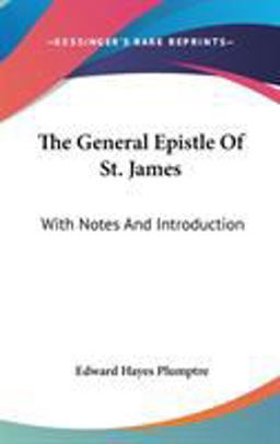 The General Epistle of St James