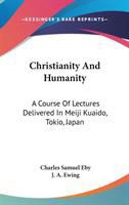 Christianity and Humanity