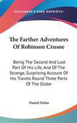 The Farther Adventures of Robinson Crusoe