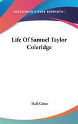 Life of Samuel Taylor Coleridge