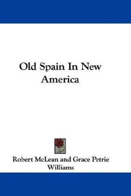 Old Spain in New America