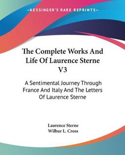 The Complete Works and Life of Laurence Sterne